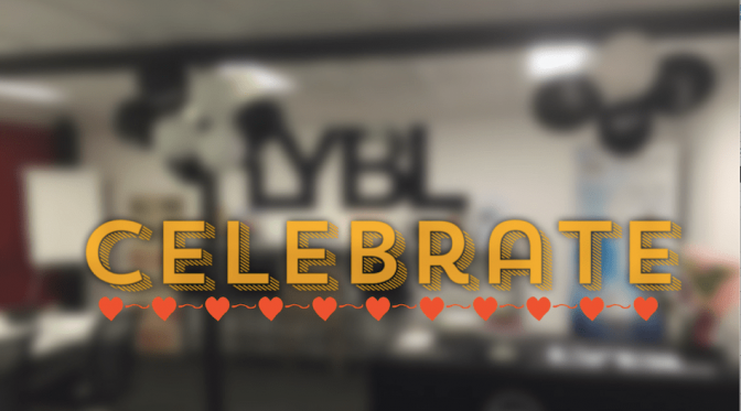 Celebrate the Accomplishments – LYBL