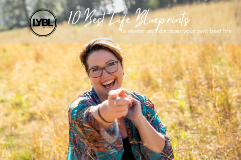 Your Best Life Blueprint v2.0 – what’s included & how can this serve you on your journey?