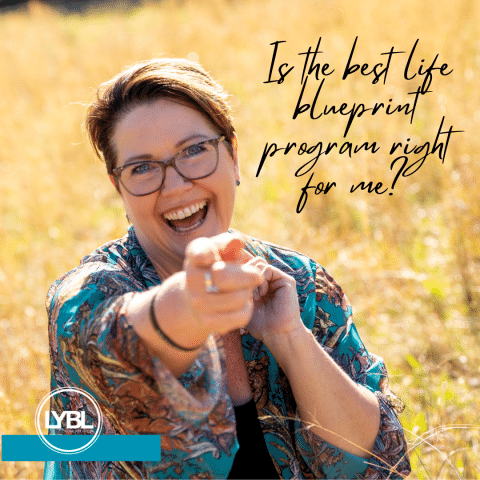 Is the ‘Your Best Life Blueprint v2.0’ right for me?